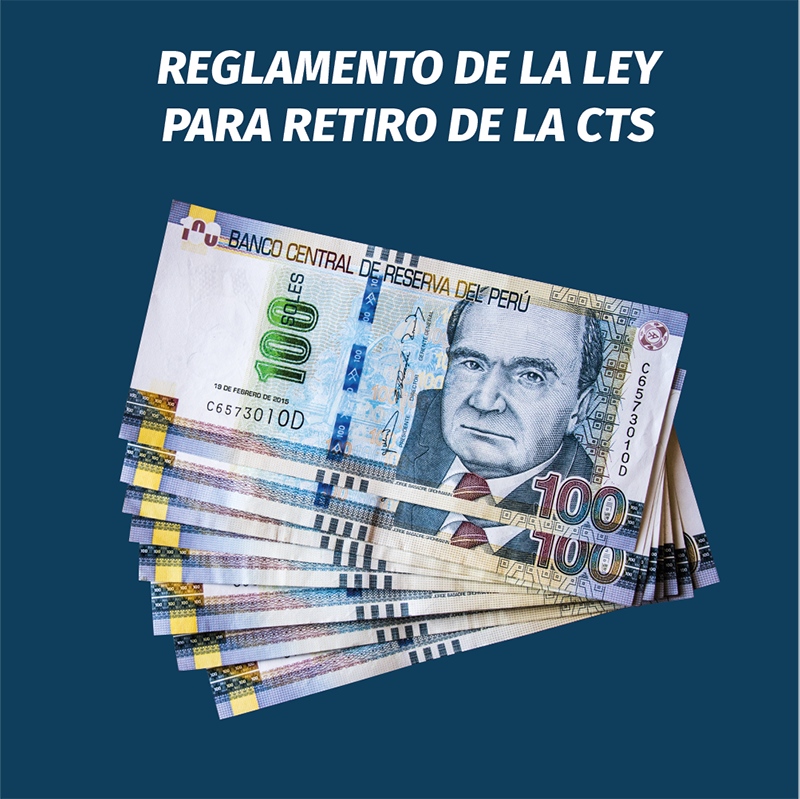 REGLAMENTO PARA EL RETIRO DEL CTS